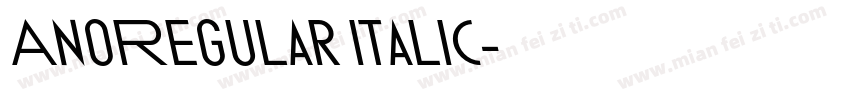 AnoRegular Italic字体转换